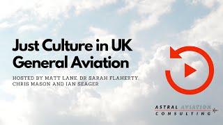 Just Culture in UK General Aviation