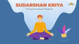 Sudarshan Kriya Pranayama Count (English) | Ujjai Breathing | Bhastrika | Om Chanting