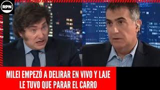 MILEI EMPEZO A DELIRAR EN VIVO DICIENDO QUE SOMOS MÁS RICOS Y LAJE LE TUVO QUE PARAR EL CARRO