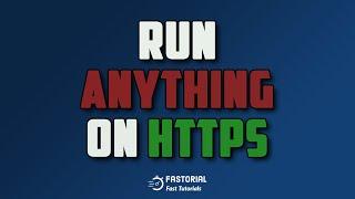 Run anything on HTTPS | 100 seconds | Shortorial