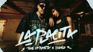 La Placita - The La Planta , LUANA  ( Video Oficial )