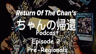 Yu-Gi-Oh! Team ROTC: Podcast Return Of The Chans Pre-Regionals EP.2