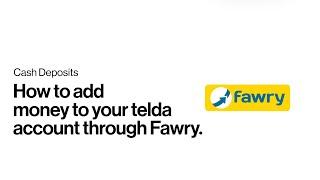 How to add money in Telda through Fawry | #TeldaMap