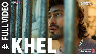 KHEL (Full Video) Song: Vidyut Jammwal, Arjun Rampal, Vikram Montrose, Abhinav Shekhar | CRAKK