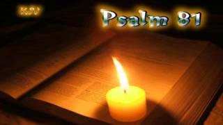 (19) Psalm 81 - Holy Bible (KJV)