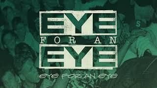 Eye For An Eye "Eye For An Eye (2024 Remaster)"