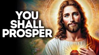 You Shall Prosper | God Says | God Message Today | Gods Message Now | God Message | God Say