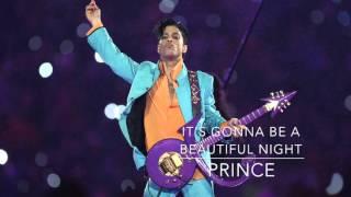 Prince - It's gonna be a beautiful night