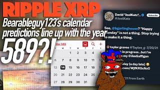 Ripple XRP:  Bearableguy123’s Calendar Predictions Match Up With The Year 589?