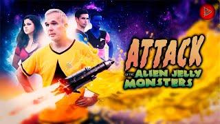 ATTACK OF THE ALIEN JELLY MONSTERS  Exclusive Full Comedy SciFi Movie Premiere  English HD 2024