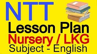 NTT lesson plan / LKG lesson plan / English lesson plan #ntt #lessonplan