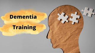 Dementia Training ¦ Adult Health and Social Care