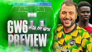 FPL GAMEWEEK 6 PREVIEW W/ Nima @LockedinFPL | ALL ABOARD ARSENAL? | Fantasy Premier League 2024/25