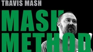 Mash Method