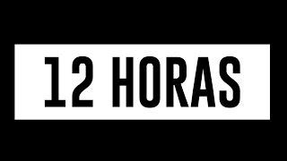 12 Horas | Saul Rodriguez