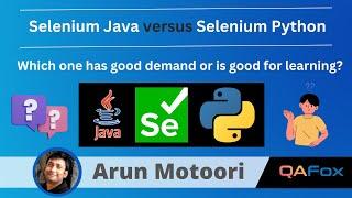 Selenium Java versus Selenium Python (Which one to choose for learning or which one has good demand)