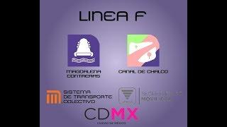 Plan Maestro del Metro DF Horizonte 2070 Linea F Magdalena Contreras - Canal de Chalco