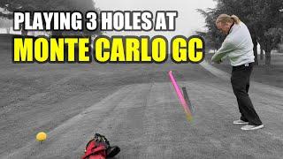 Playing Golf at Monte-Carlo Golf Club…