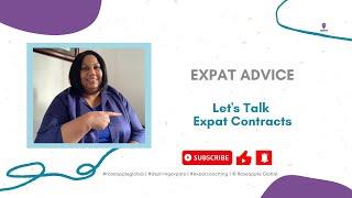 Expat Advice: Work Contracts Timeframe and Benefits