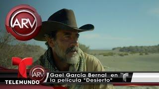 Gael García Bernal estrena película "Desierto'' | Al Rojo Vivo | Telemundo