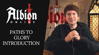 Albion Online | Paths to Glory Introduction