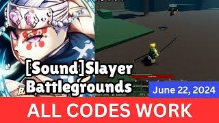 *All CODES WORK* Slayer Battlegrounds ROBLOX, June 22, 2024