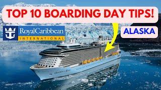 Top 10 Boarding Day Tips for your Royal Caribbean Alaska Cruise