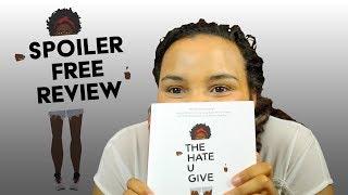 The Hate U Give by Angie Thomas | Spoiler Free Review