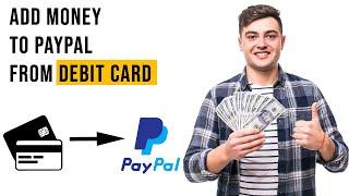 How to Add Money to Paypal from Debit card (EASY)