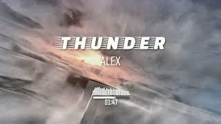 ALEX - THUNDER