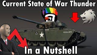 Current State of War Thunder in a Nutshell