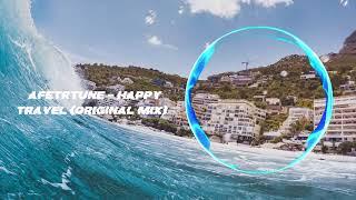 [Upbeat Tropical Music No Copyright] Aftertune  - Happy Travel (Original Mix)