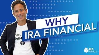 Why IRA Financial?