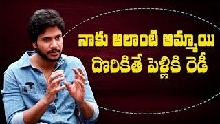 నాకు అలాంటి అమ్మాయి దొరికితే పెళ్లికి రెడీ | Actor Sundeep Kishan Exclusive Interview