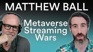Matthew Ball - Is It Time to Remember the Metaverse? | Prof G Conversations