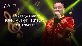 Salamat Qallibekov "Men kutken diydar" koncert