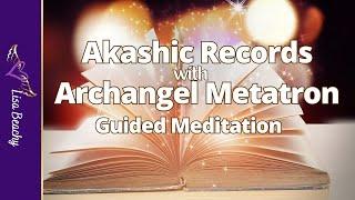 Akashic Records Meditation with Archangel Metatron | Access Past Life Wisdom & Soul Lessons