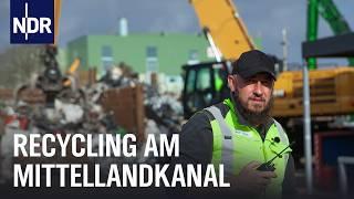 Schrottplatz mit Schiffsanleger: Recycling am Mittellandkanal | Die Nordreportage | NDR Doku