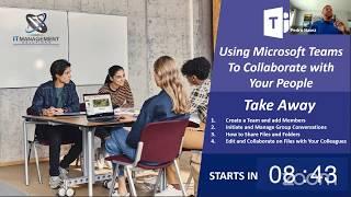 Using Microsoft Teams to Collaborate with Your People