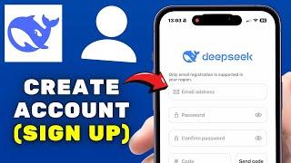 How to Create DeepSeek Account I Sign Up DeepSeek AI