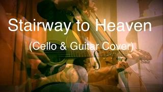 Stairway to Heaven - Cello & Guitar Cover