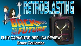 Back to the Future Flux Capacitor Review - Bruce Coulombe Limited Edition