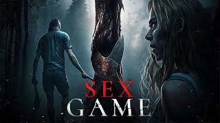 SEXGAME | EXCLUSIVE 2023 | HD PSYCHOLOGICAL HORROR MOVIE | PREMIERE V CHANNELS ORIGINAL | FULL FILM