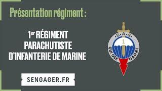 Présentation du  1er Régiment parachutiste d'infanterie de marine