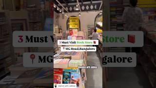 3 Must Visit Book Store if you are in MG Road,Bangalore