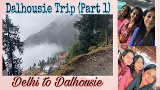 Dalhousie Trip in January - Part 1 | Delhi to Dalhousie via train and road | Hotel Dalhousie Heights