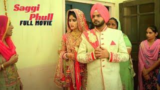 SAGGI PHULL ~ New Punjabi Movie 2024 ~ Amitoz Shergill ~ Latest Punjabi Movie