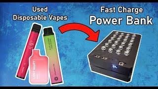 Turning Disposable Vapes into a Fast Charge Power Bank