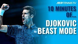 10 MINUTES OF: Novak Djokovic 'Beast Mode' Tennis 