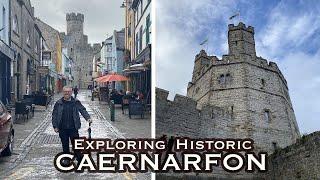 Caernarfon Walkthrough and tour / North Wales / 2021